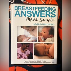 Nancy Mohrbacher : Breastfeeding Answers Made Simple book 855 pages .